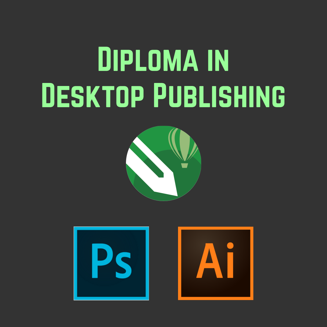 Diploma in Desktop Publishing